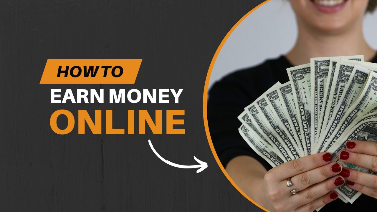 How to Earn Money Online: A Quick Guide